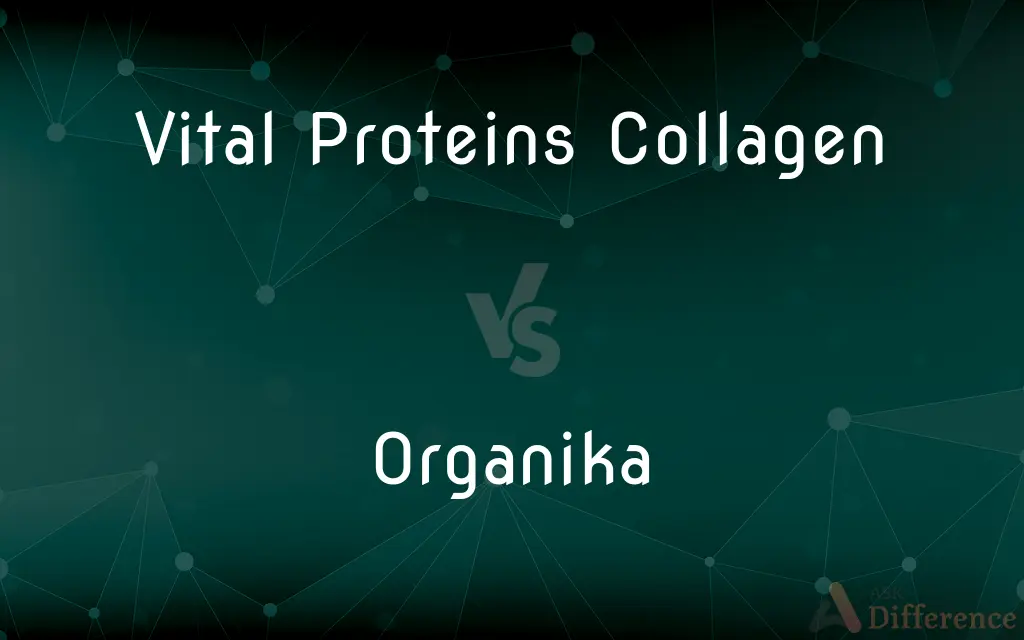 Vital Proteins Collagen vs. Organika — What's the Difference?