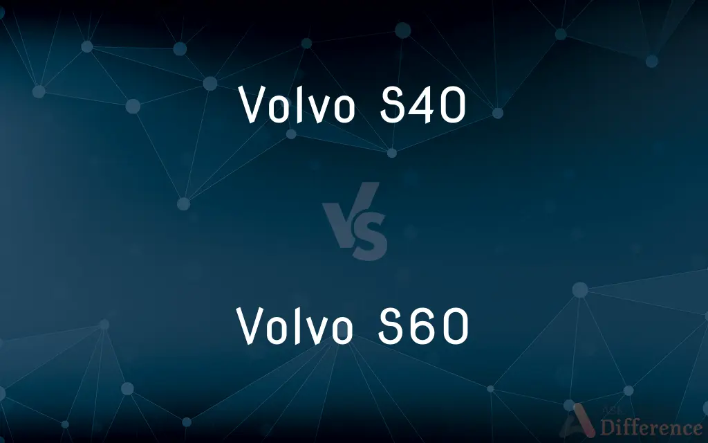 Volvo S40 vs. Volvo S60 — What's the Difference?