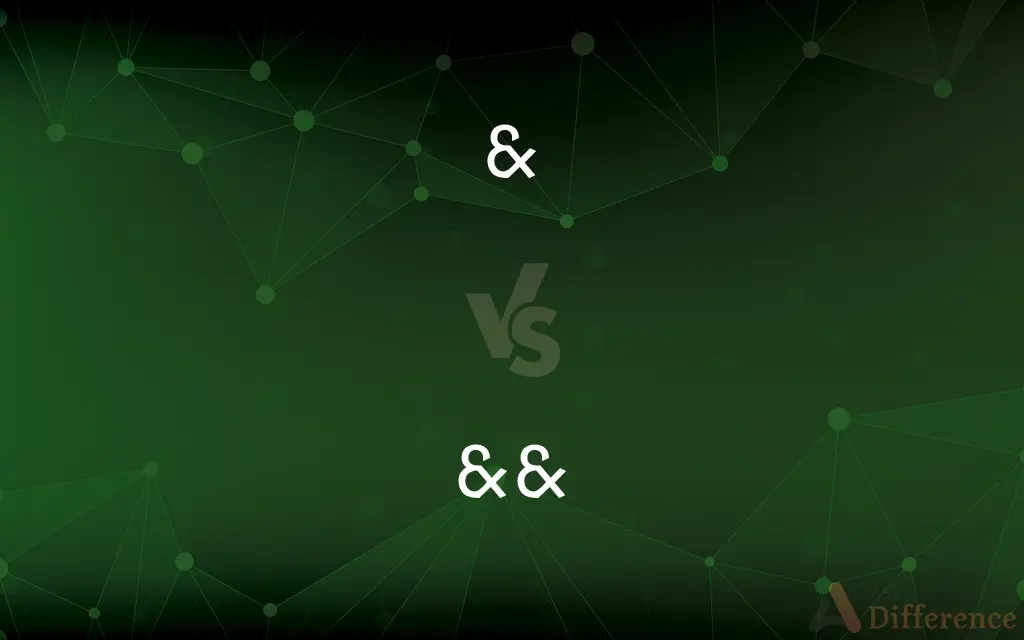 & vs. && — What's the Difference?
