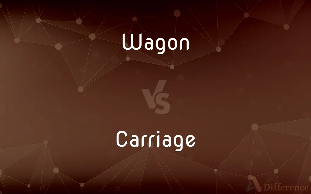 Wagon vs. Carriage — What's the Difference?