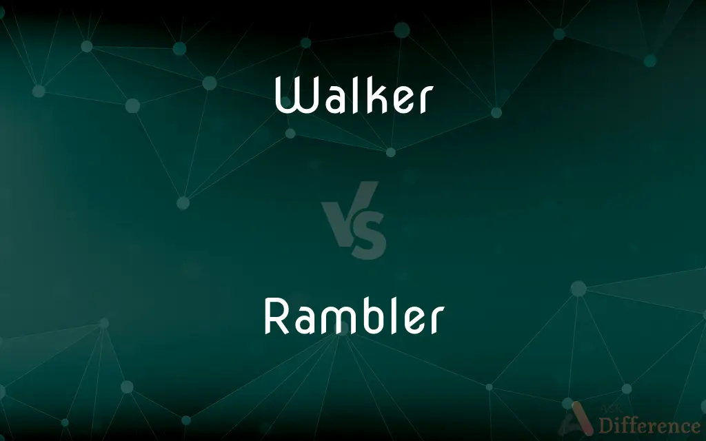 Walker vs. Rambler — What's the Difference?