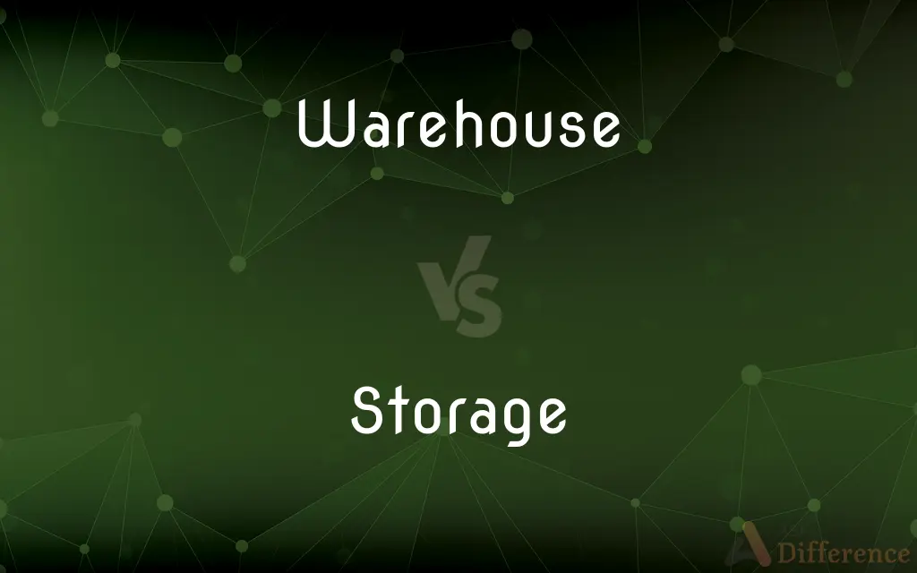 Warehouse vs. Storage — What's the Difference?