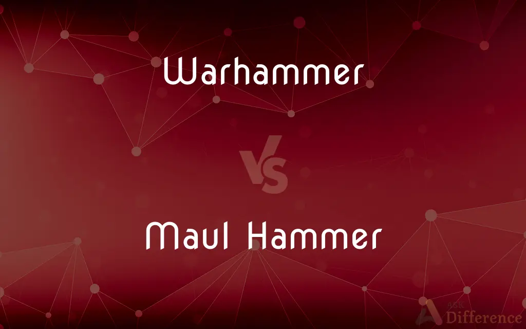 Warhammer vs. Maul Hammer — What's the Difference?