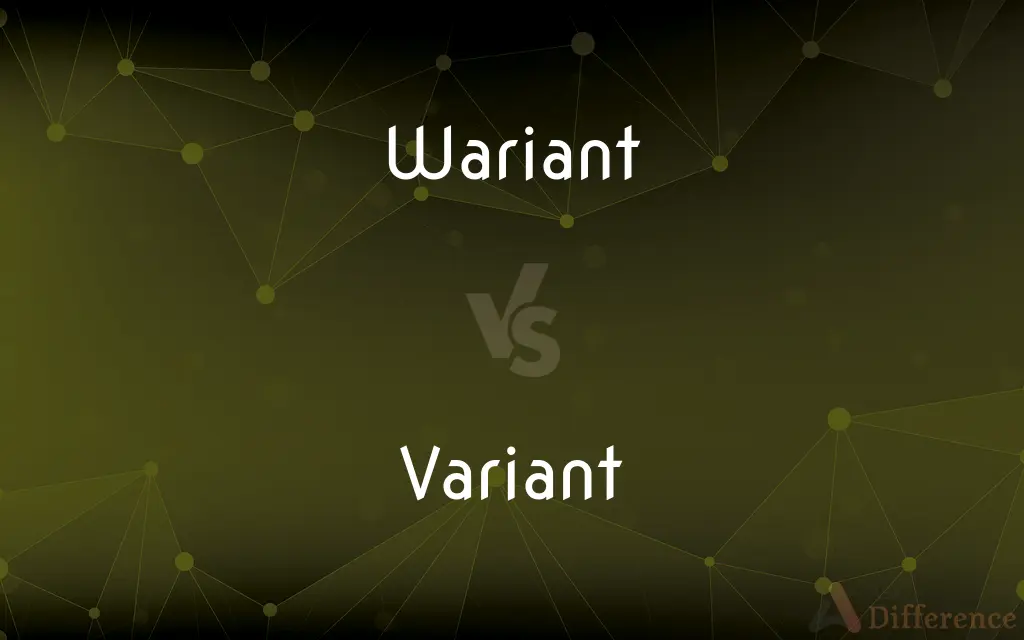 Wariant vs. Variant — Which is Correct Spelling?