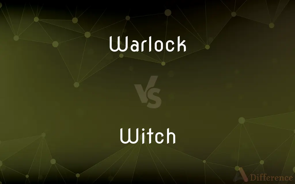 Warlock vs. Witch — What's the Difference?