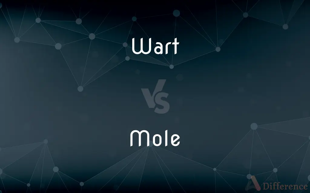 Wart vs. Mole — What's the Difference?