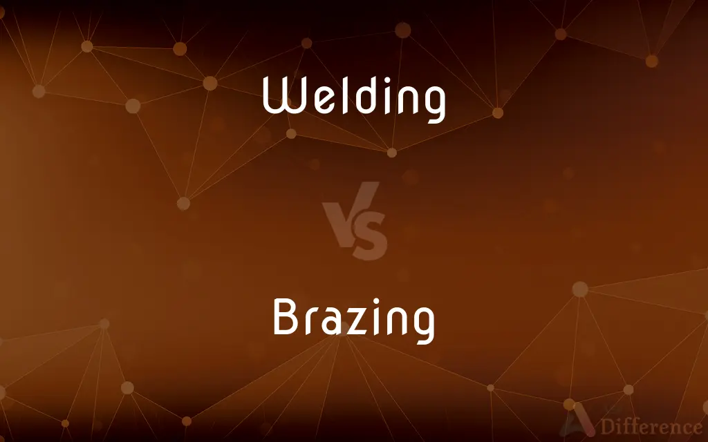 Welding vs. Brazing — What's the Difference?