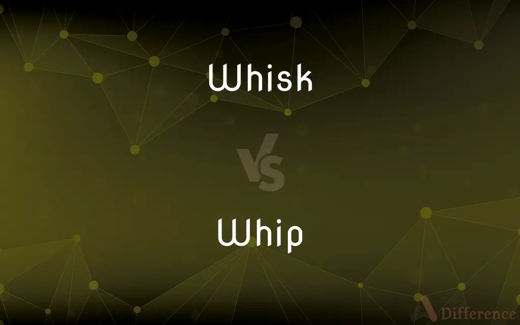 Whisk vs. Whip — What's the Difference?