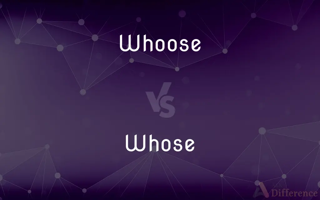 Whoose vs. Whose — Which is Correct Spelling?