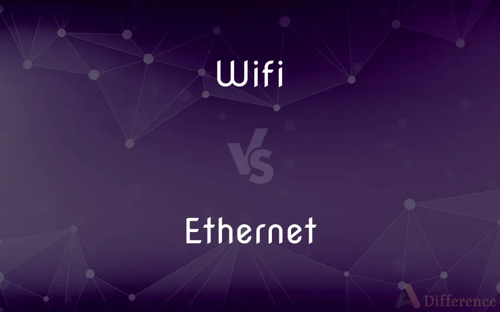 Wifi vs. Ethernet — What's the Difference?