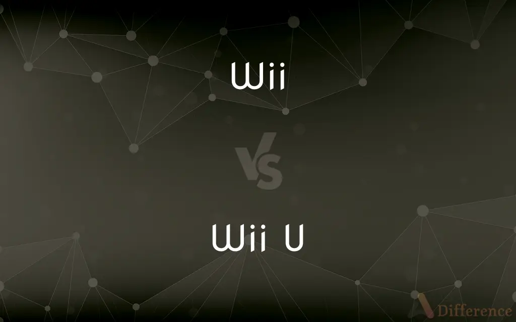 Wii vs. Wii U — What's the Difference?
