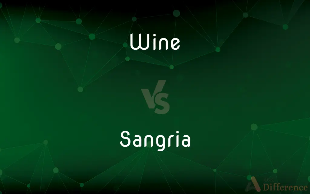 Wine vs. Sangria — What's the Difference?