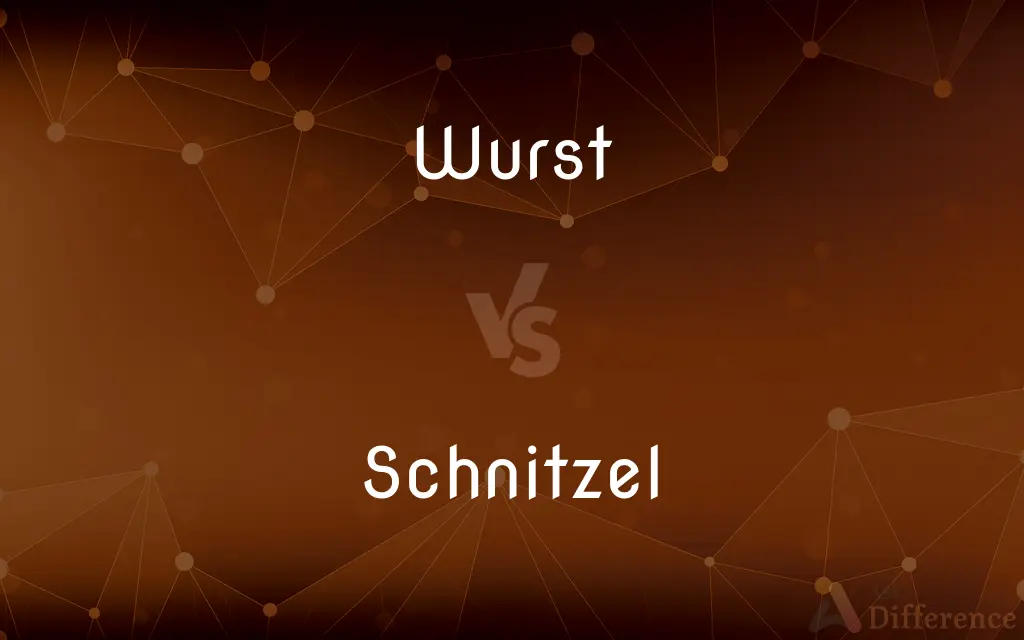 Wurst vs. Schnitzel — What's the Difference?
