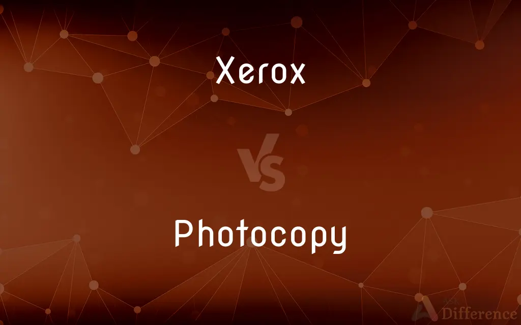 Xerox vs. Photocopy — What's the Difference?