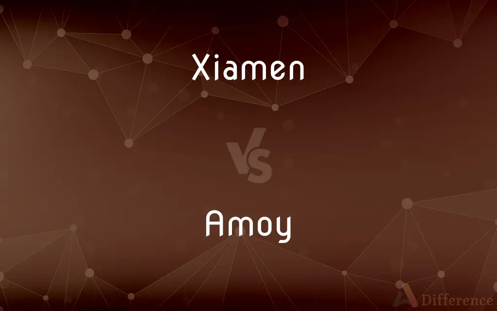Xiamen vs. Amoy — What's the Difference?
