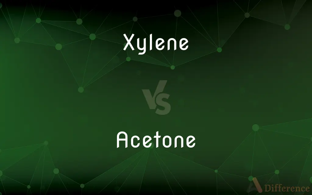 Xylene vs. Acetone — What's the Difference?