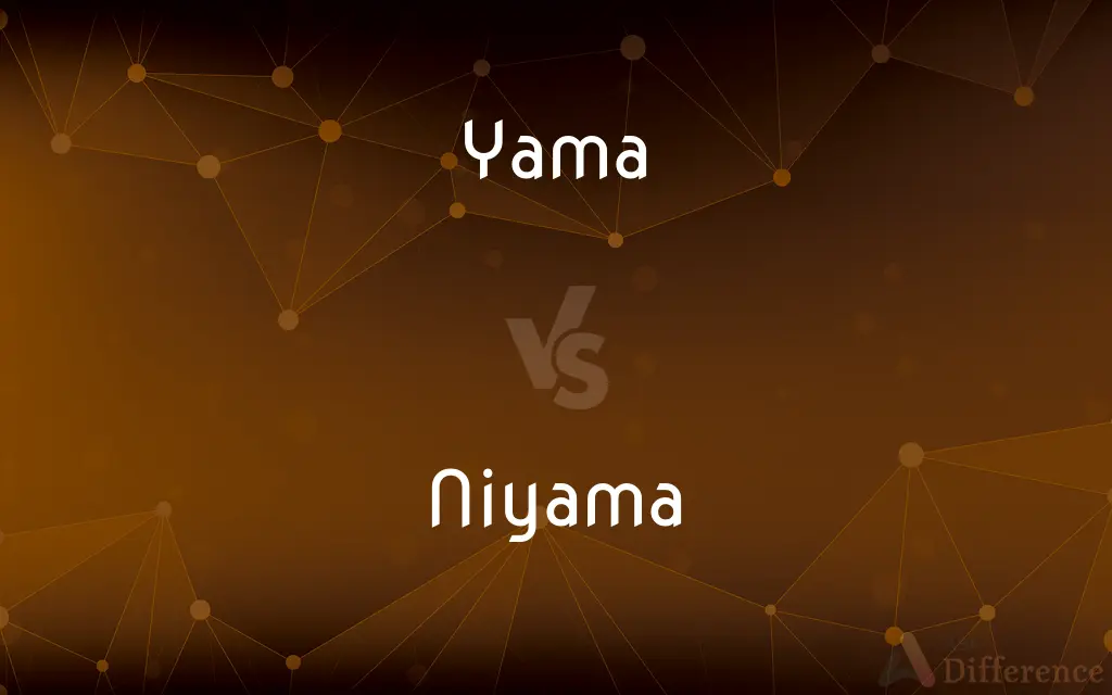 Yama vs. Niyama — What's the Difference?