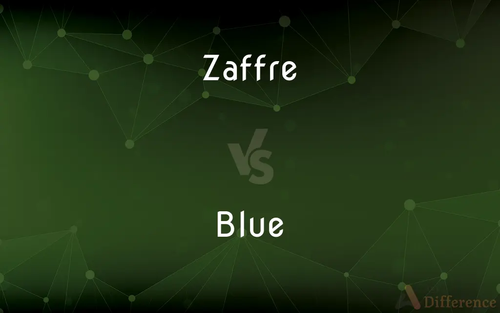 Zaffre vs. Blue — What's the Difference?