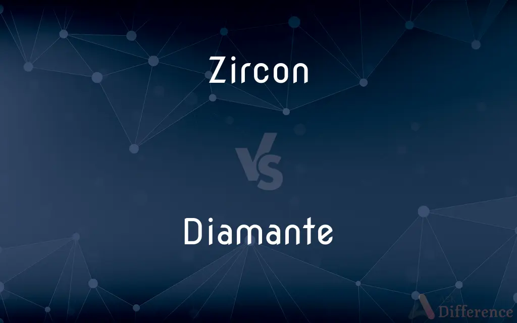 Zircon vs. Diamante — What's the Difference?